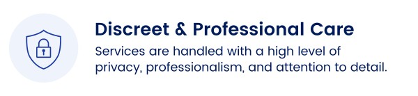 Discreet & Professional Care