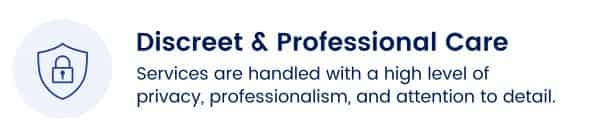 Discreet & Professional Care Discreet & Professional Care
